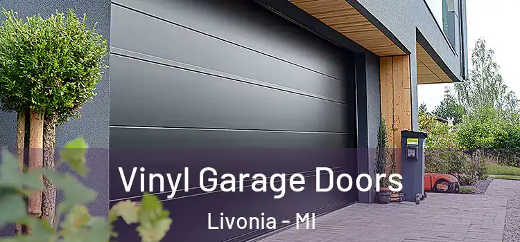  Vinyl Garage Doors Livonia - MI